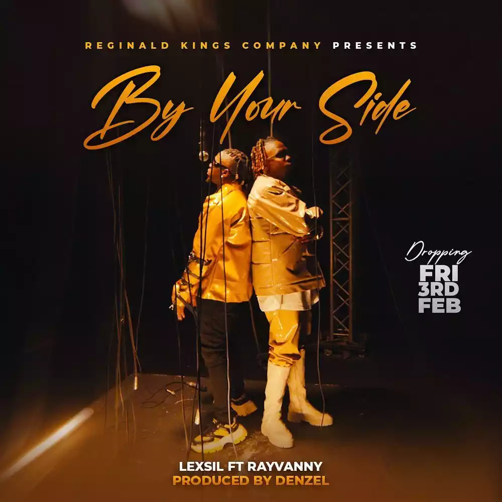 Lexsil ft Rayvanny - By Your Side Mp3 Download